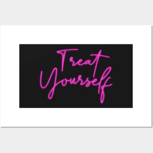 Treat Yourself Neon Sign Posters and Art